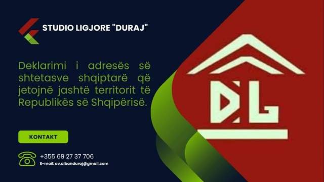 Deklarim i adresës për shtetasit shqiptarë që jetojnë jashtë Shqipërisë-Studio Ligjore "DURAJ"