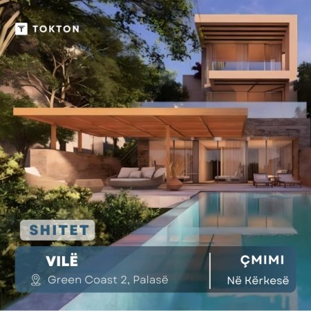 Shitet Vile 'Green Coast 2' Palase, 900.000 Euro!