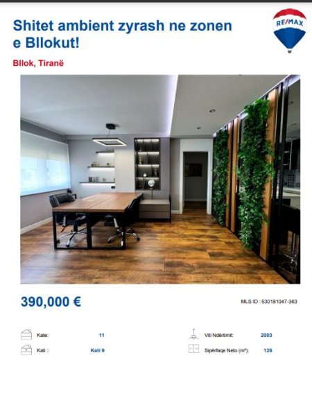 Tirane, shitet dyqan , Kati 9, 126 m² 390,000 € (BLLOK)