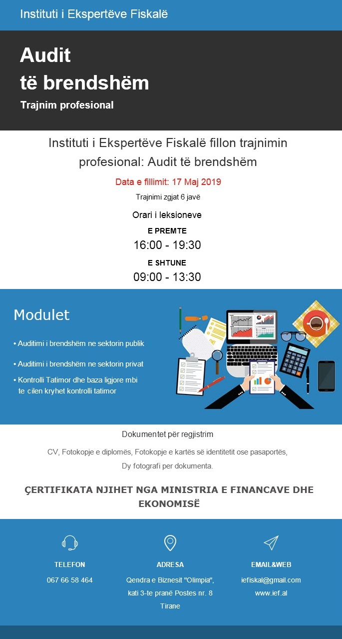 17 Maj 2019 fillon trajnimi profesional për: Audit të brendshëm