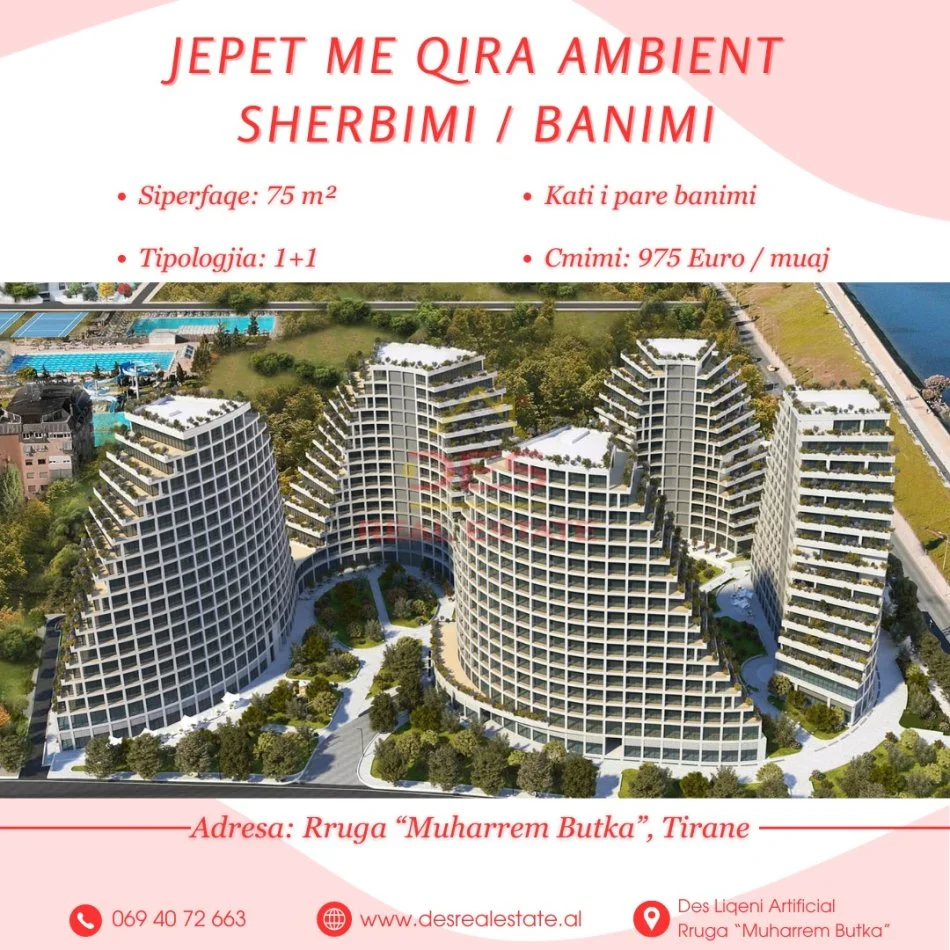 🏢JEPET ME QIRA AMBIENT SHËRBIMI / BANIMI, LAKE VIEW RESIDENCE, TIRANË