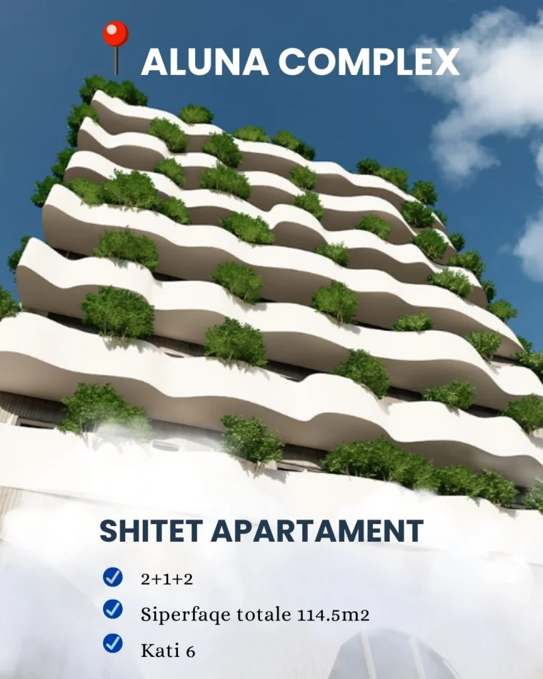 Tirane, shitet 2+1+2+2Ballkone Kati 6, 114 m² 120.226 € (Aluna Complex, Paskuqan)