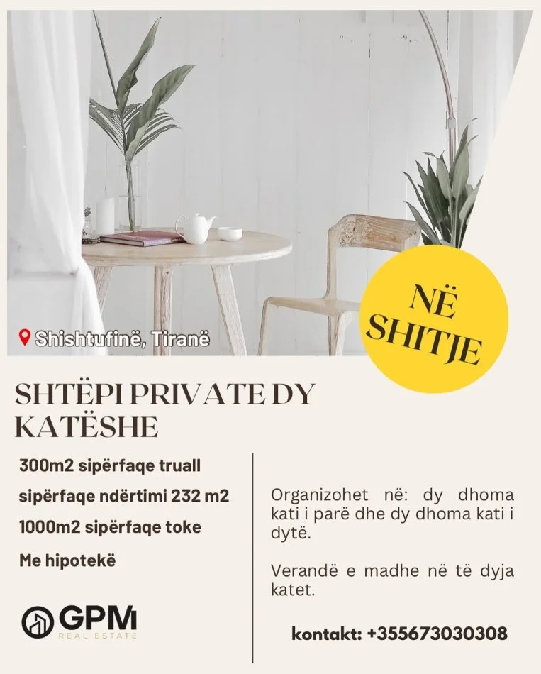 Tirane, shitet shtepi 2 Katshe ne Shishtufine  , 300 m² 130.000 €.