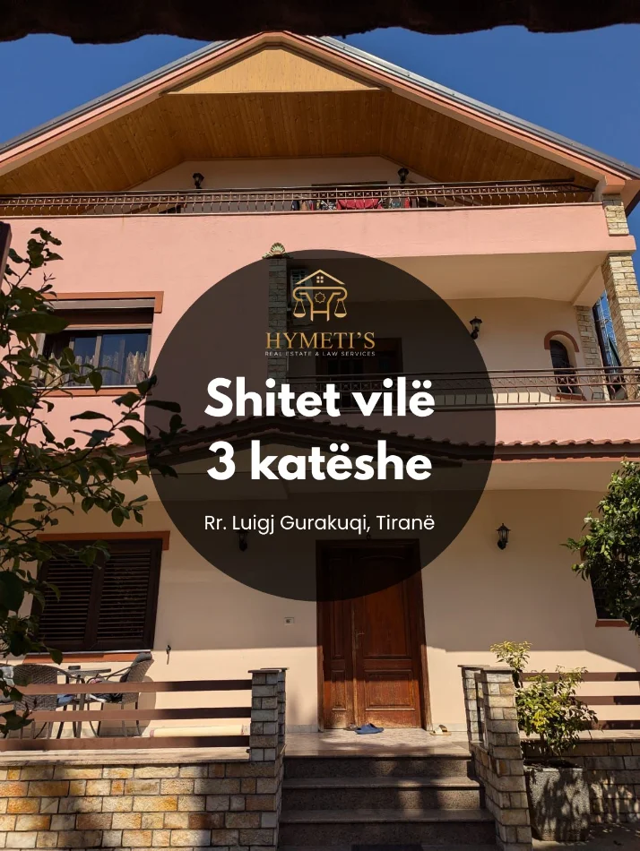 Tirane, shitet Vile 3 Katshe , 280 m² 550.000 € (Rr. Luigj Gurakuqi)
