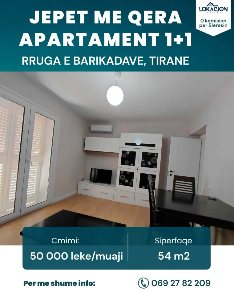 Tirane, jepet me qera apartament 1+1+Ballkon Kati 3, 54 m² 50.000 € (Rruga e barikadave)