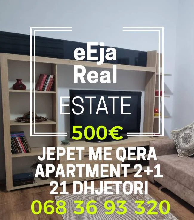 Tirane, jepet me qera apartament 2+1 Kati 4, 75 m² 500 € (21 dhjetori)