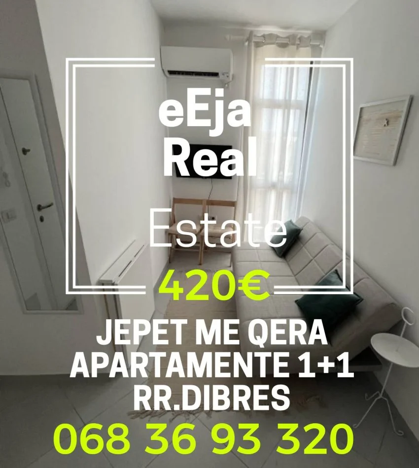 Tirane, jepet me qera apartament 1+1 Kati 1, 55 m² 420 € (Rruga e dibres)