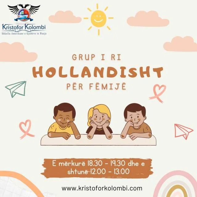 Tirane, ofrojme kurse gjuhe Hollandisht Për Fëmije