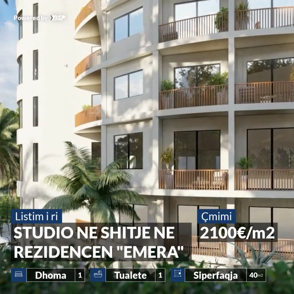 REZERVO PRONEN VETEM ME 500€! STUDIO NE SHITJE NE REZIDENCEN "EMERA"