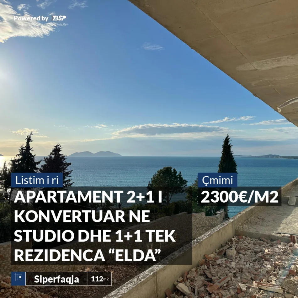 REZERVO PRONEN VETEM ME 500€! SHITET APARTAMENT 2+1 I KONVERTUAR NE STUDIO DHE 1+1 TEK REZIDENCA “ELDA”, VLORE