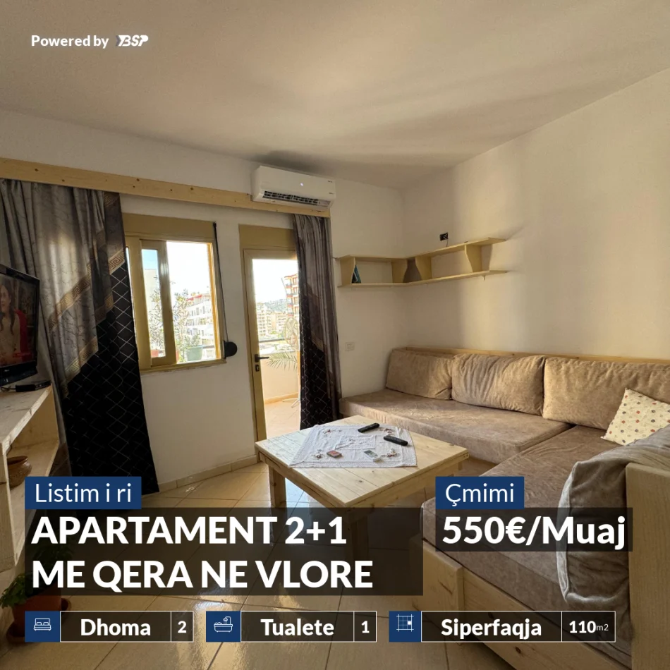 Vlore, jepet me qera apartament 2+1+Ballkon Kati 7, 110 m² 550 € (FILLIM I LUNGOMARES)