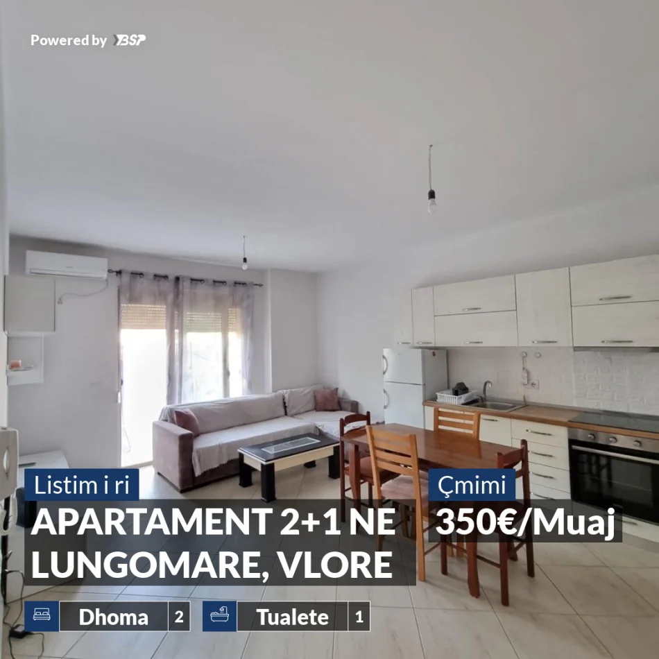 Vlore, jepet me qera apartament 2+1+Ballkon , 350 € (LUNGOMARE)