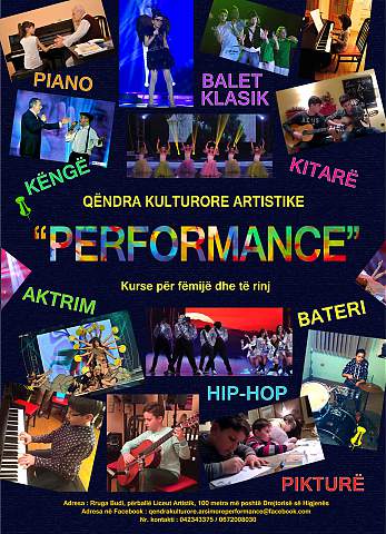 Tirane,  Qendra Performance ,ofrojme kurse piano,kitare,bateri,balet klasik,hip hop,pikture