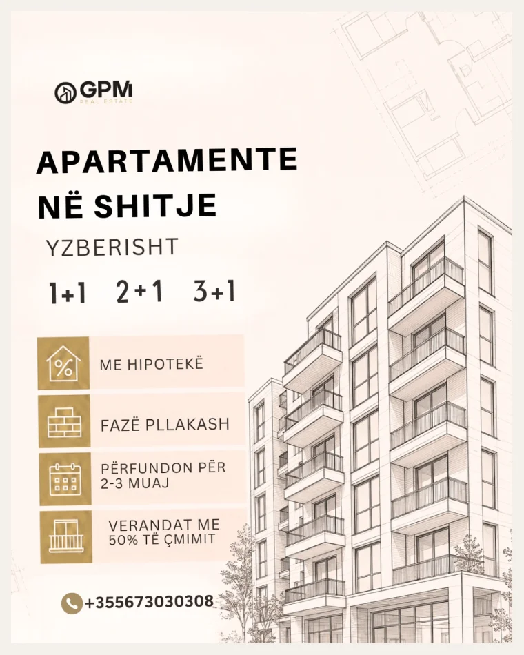 Apartamente 1+1, 2+1 dhe 3+1 në shitje në Yzberisht, me hipotekë dhe aktualisht në fazë pllakash.