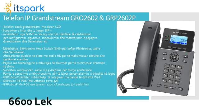 Tirane, shes Telefon IP GRP2602 6.600 Leke