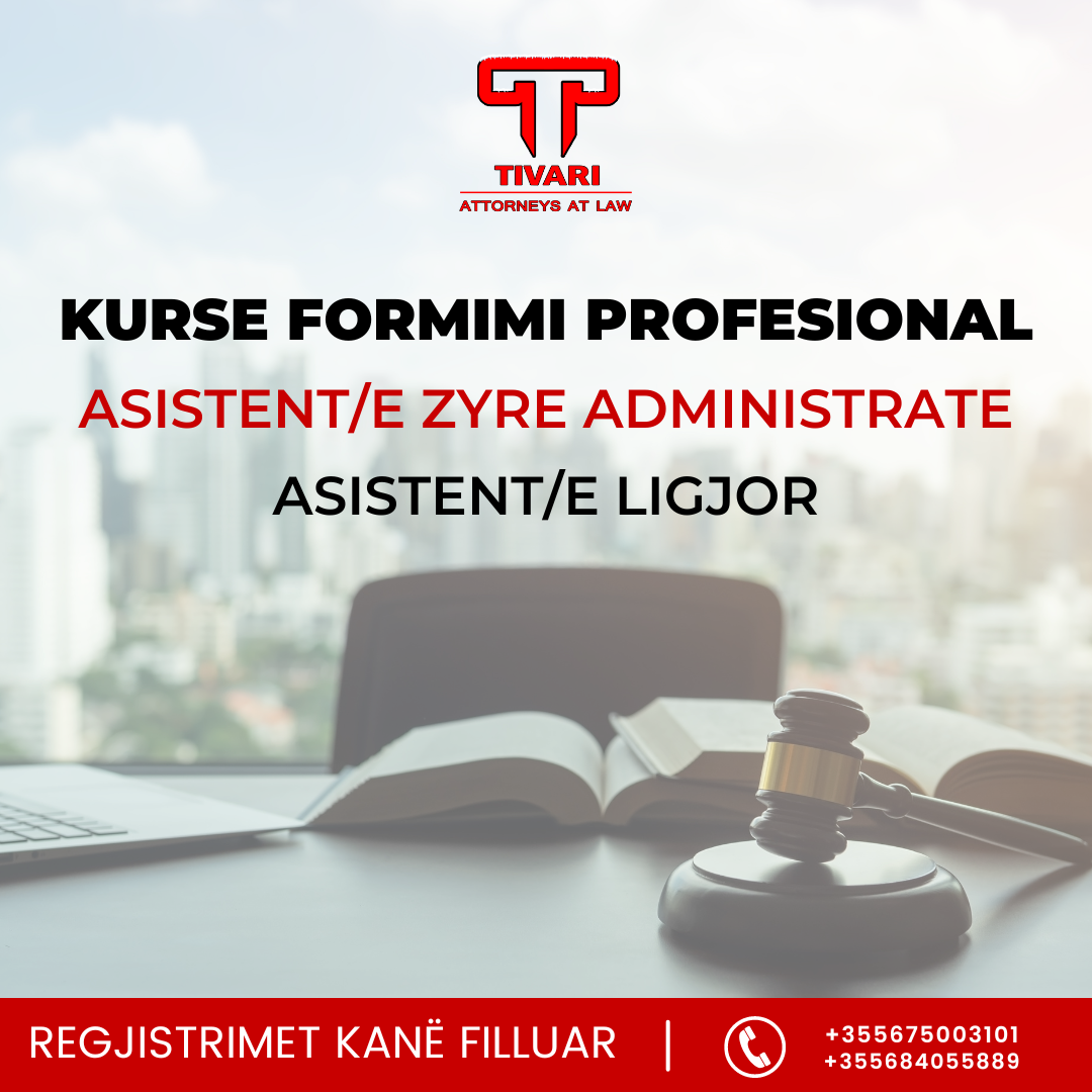 Kurs formimi profesional: ASISTENT ZYRE/ADMINISTRATE - ASISTENT LIGJOR