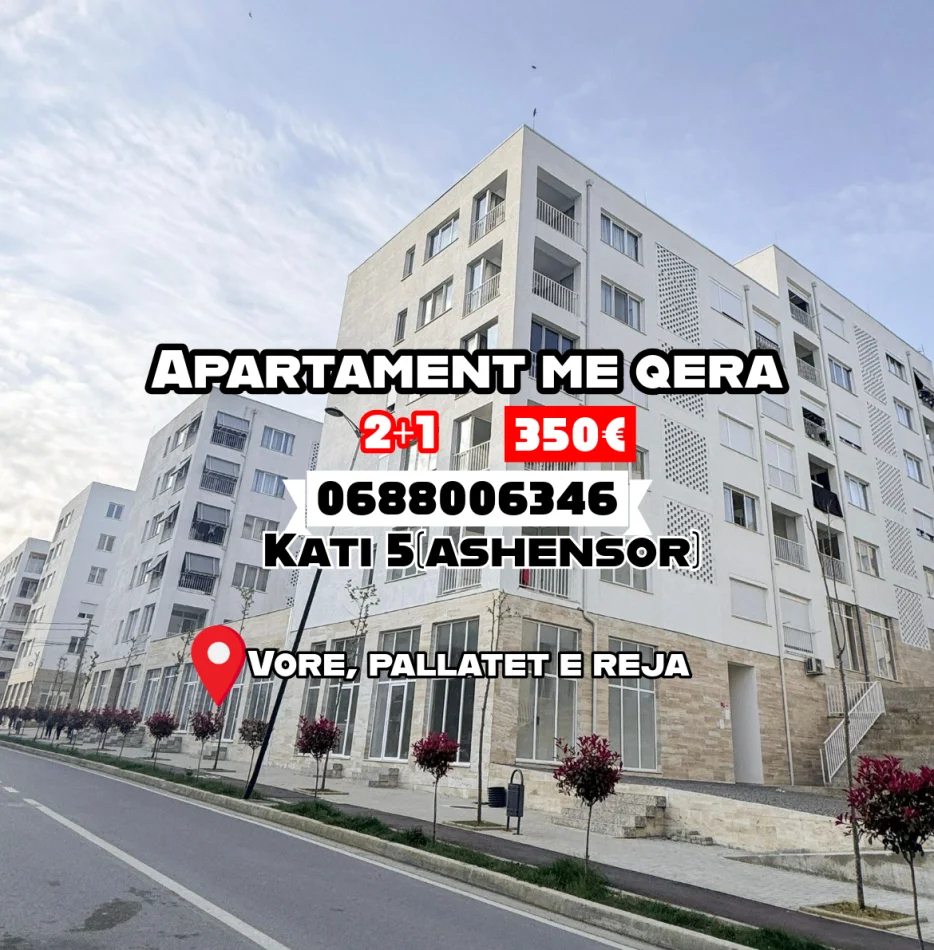 Tirane, jepet me qera apartament 2+1 Kati 5, 350 € (Vore, Pallatet e Reja)