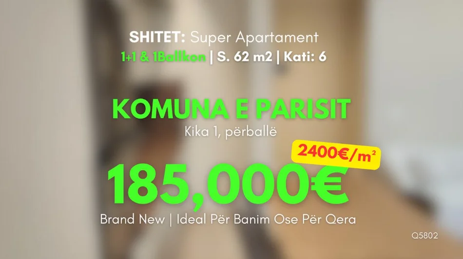 Shitet ✨️LUXURY Apartament ( 📍Komuna Parisit - Përball Kika 1 ) 1+1& 1Bllk. - Vetëm 2400€/m²🔥 AKULL I Ri 100% - 185,000€ 🔥 35,000€ Investim!