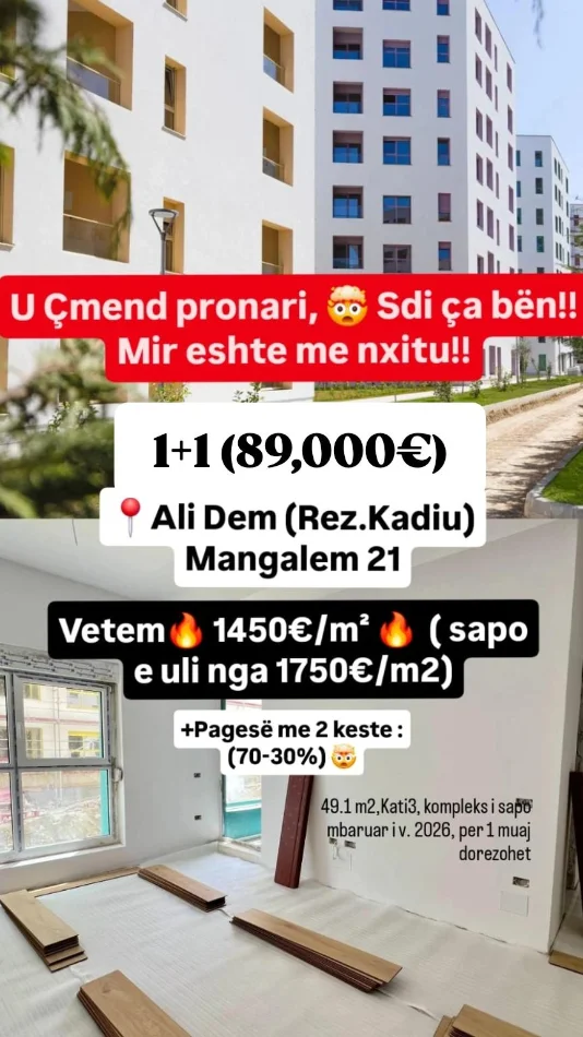 🚨U Çmend Pronari, s'di cfare bene 😵 1+1📍Ali Dem (Rez.Kadiu) - 🔥Vetem 1450€/m² nga 1750€/m²🔥 ME KESTE ( 89,000€ )