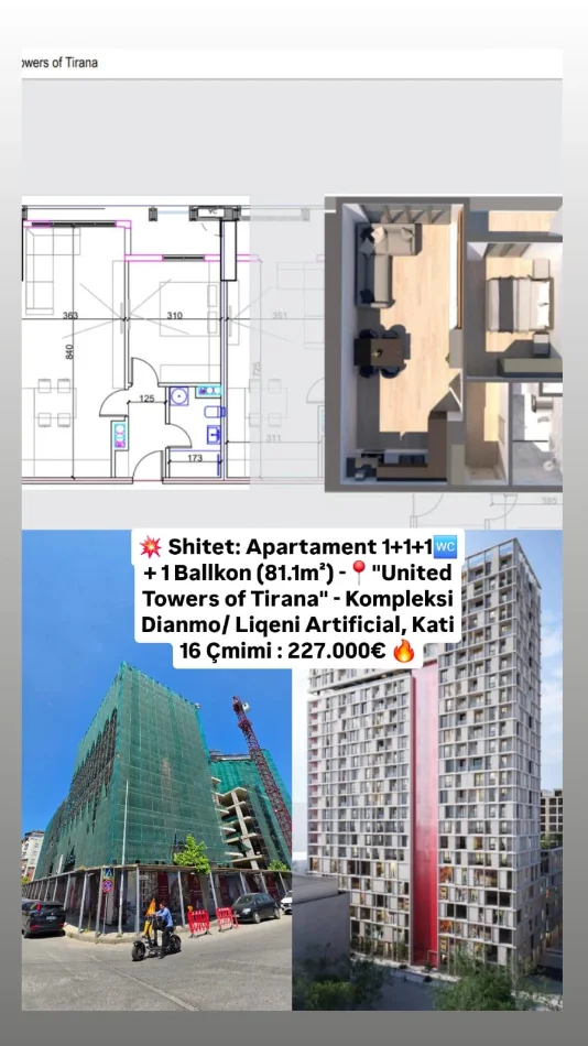 💥 Shitet: Apartament 1+1+1🚾+ 1 Ballkon (81.1m²) -📍"United Towers of Tirana" - Kompleksi Dianmo/Liqeni Artificial, Kati 16 | Çmimi: 227.000€ 🔥