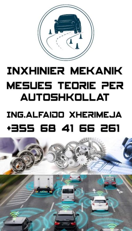 Berat, Inxhinier Mekanik-Inxhinier Autoshkolle per Teori Ing.Alfaido Xherimeja