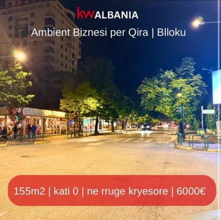 Tirane, jepet me qera dyqan Kati 0, 155 m² 6.000 € (Bllok)