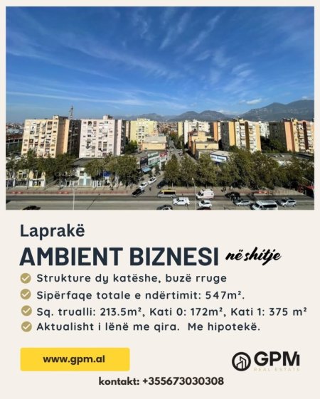 Tirane, shitet ambjent biznesi 2-kate ne Laprake  , 547 m²