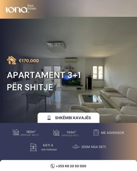 Shkembi Kavajes, shitet apartament 3+1 Kati 4, 160 m² 170.000 € (300 Metra Nga Deti)