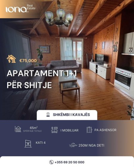 Shkembi Kavajes, shitet apartament 1+1 Kati 4, 65 m² 75.000 € (250m Distanc nga Deti)
