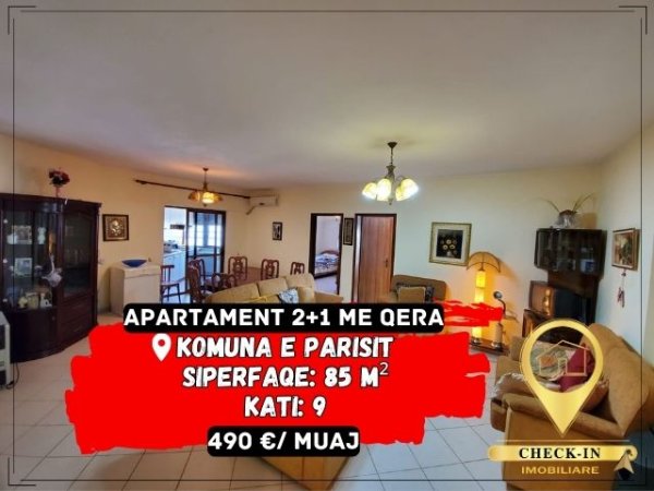 Tirane, jepet me qera apartament 2+1+A+BLK Kati 9, 85 m² 490 Euro (Komuna e Parisit)