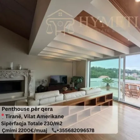 Tirane, jepet me qera apartament+verande | Penthouse 2+1 Kati 5, 200 m² 2.200 € (Vilat Amerikane)