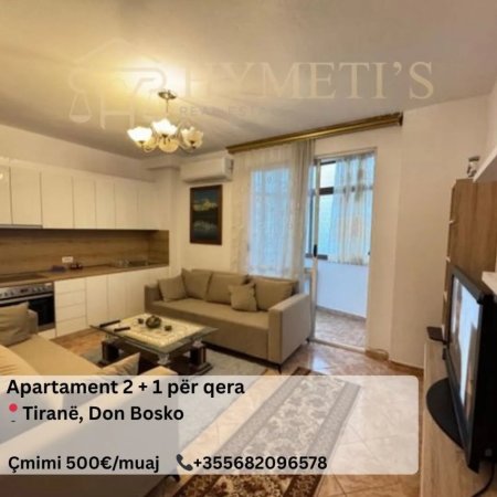 Tirane, jepet me qera apartament 2+1 Kati 2, 70 m² 500 € (Don Bosko)