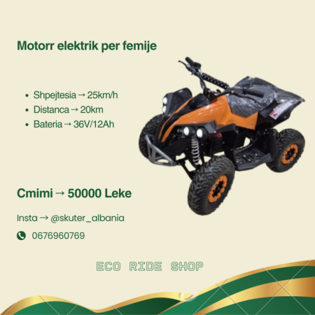 Tirane, shes Quad Motorr elektrik per femije , portokalli 500 €