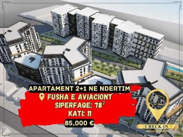 Tirane, shitet apartament 2+1+A+BLK Kati 11, 78 m² 85.000 Euro (Fusha e Aviacionit)