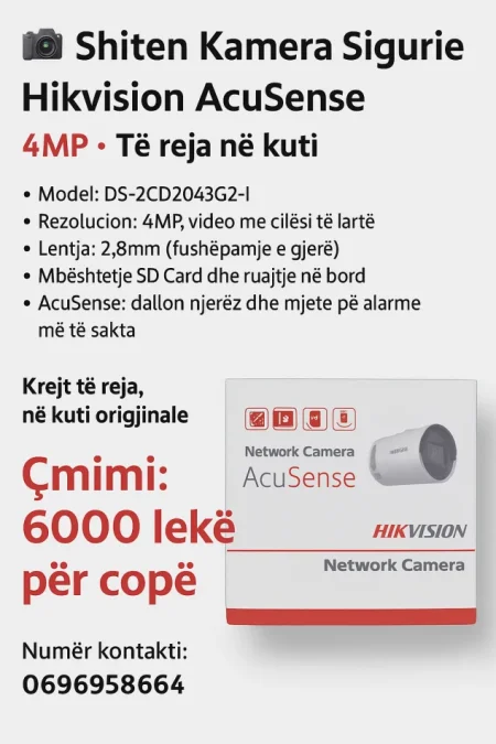 Tirane, shes Kamera Hikvision