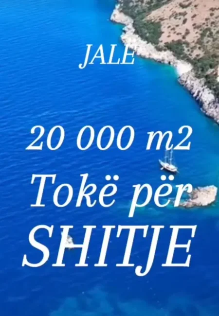 Vlore, shitet toke , 20.000 m² 3.800.000 € (Jalë-JALË)