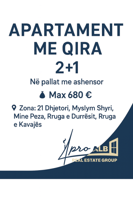 Kërkesë për Apartament me Qira - Tipologjia: 2+1