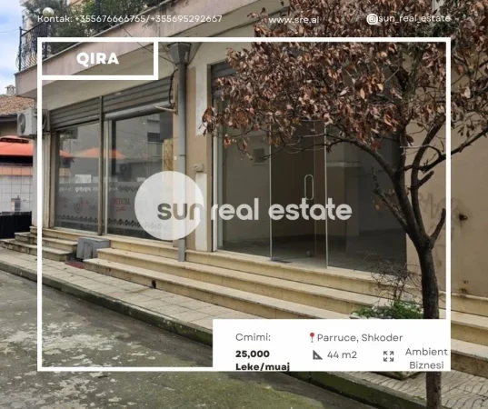 Shkoder, jepet me qera ambjent biznesi Kati 0, 44 m² (PARRUCE)