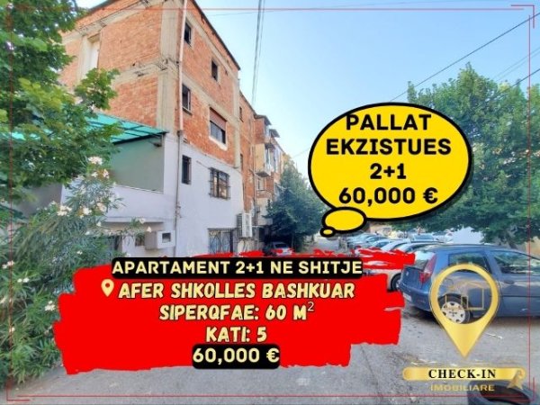 Tirane, shitet apartament Kati 4, 60 m² 60.000 Euro (Shkolla e Bashkuar)