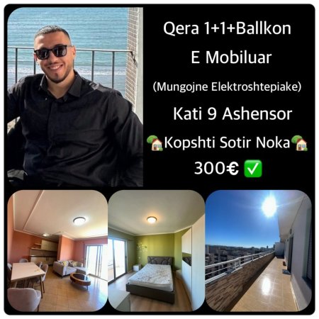 Durres, jepet me qera apartament 1+1+Ballkon Kati 9, 300 € (SOTIR NOKA)
