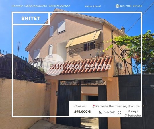 Shkoder, shitet Vile 3 Katshe Kati 0, 265 m² 295.000 € (PERBALLE INFERMIERISE)
