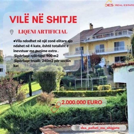 Tirane, shitet Vile Kati 4, 900 m² 2.000.000 Euro (LIQENI ARTIFICIAL)
