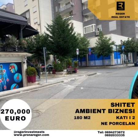 Tirane, ofert ambjent biznesi 180 m² 270.000 Euro (Ne PORCELAN)