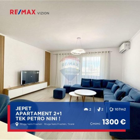 Tirane, jepet me qera apartament 2+1 , 107 m² 1.300 € (RRUGA SAMI FRASHERI)