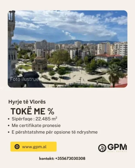 Vlore, jepet toke me %, 22,485 m² !
