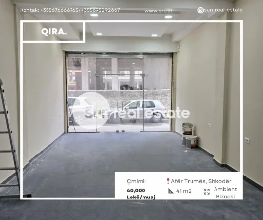 Shkoder, jepet me qera ambjent biznesi Kati 0, 41 m² (AFER TRUMES)