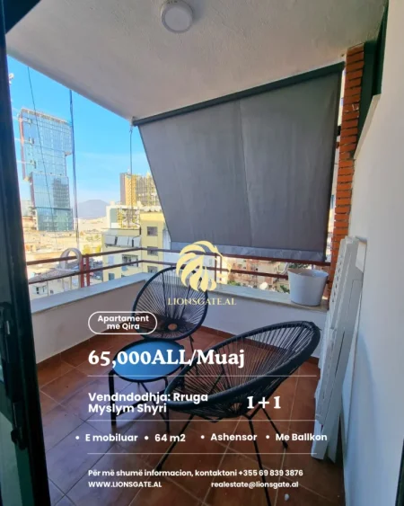 Tirane, jepet me qera apartament 1+1+Ballkon , 64 m² 650 € (Myslym Shyri)