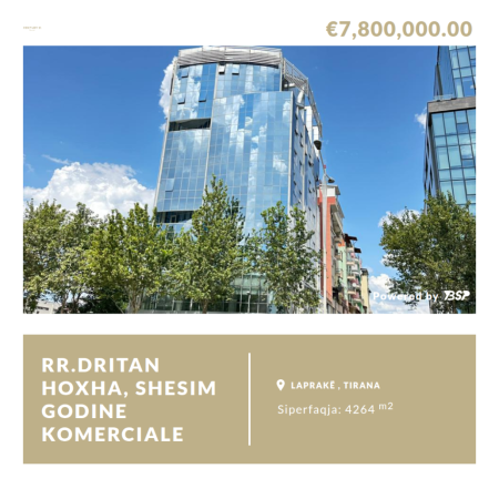 Tirane, shitet ambjent biznesi Kati 13, 7.800.000 € (Dritan Hoxha)