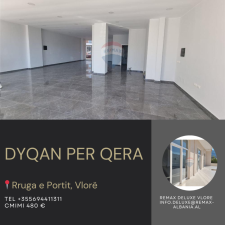 Vlore, jepet me qera dyqan Kati 0, 135 m² 480 € (Rruga e Portit, Vlorë)