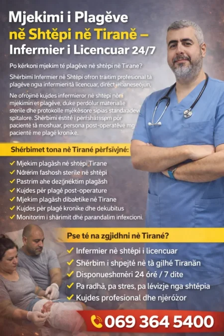 Tirane, ofroj Infermier në Shtëpi 24/7 në Tiranë – Shërbim Infermieror Profesional